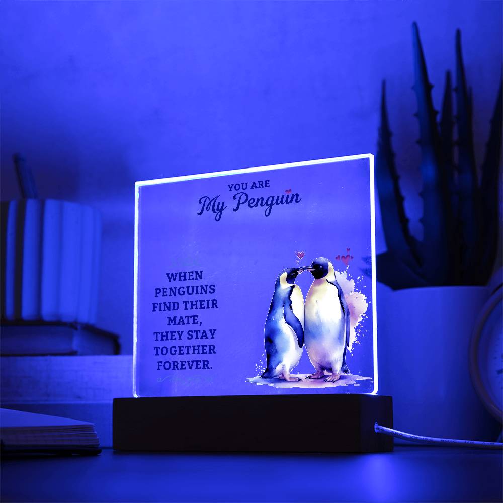 YOU are MY PENGUIN