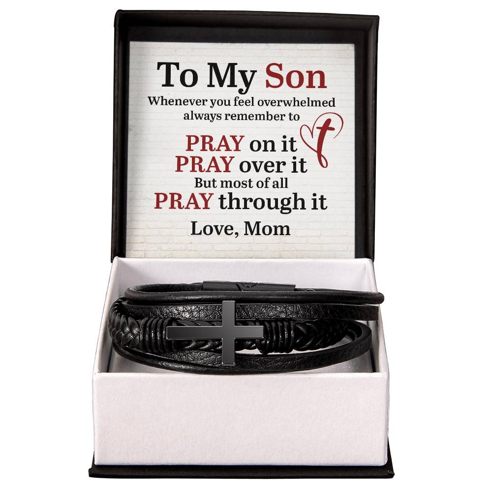 To My Son Pray For it