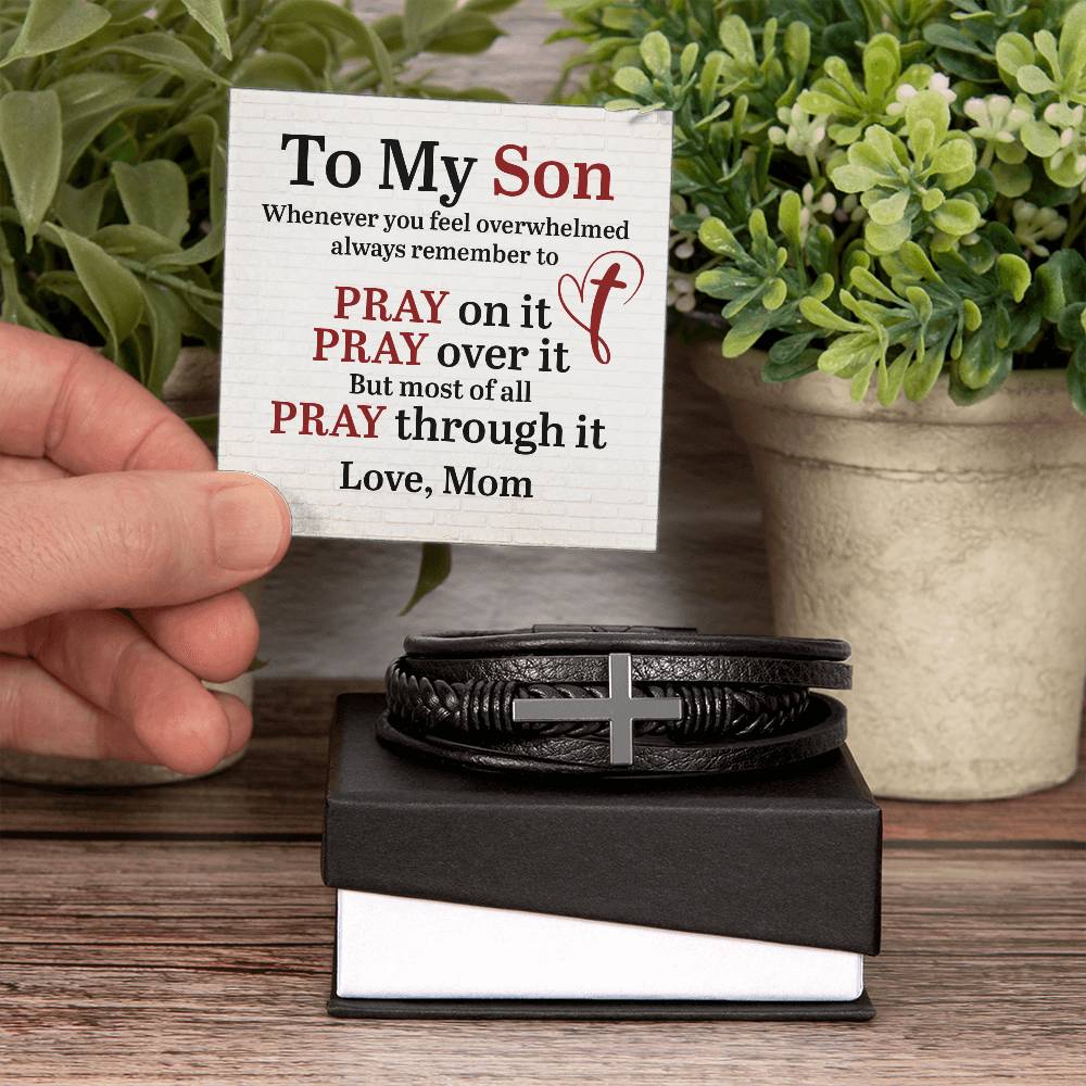 To My Son Pray For it
