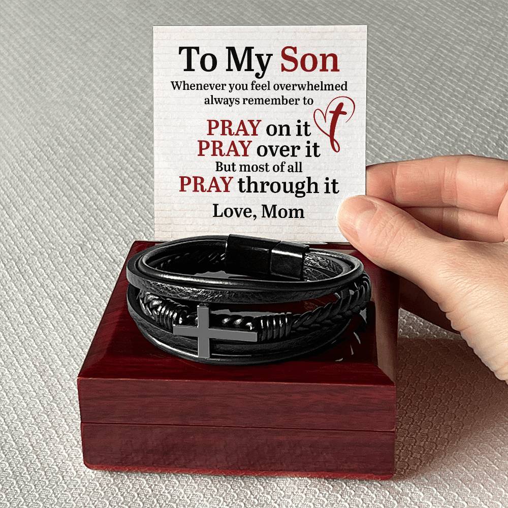 To My Son Pray For it