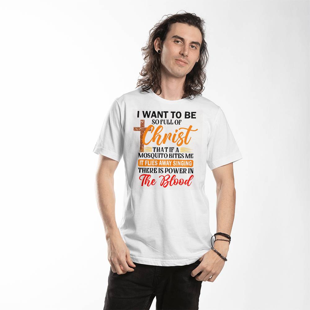 I want to be so full of christ