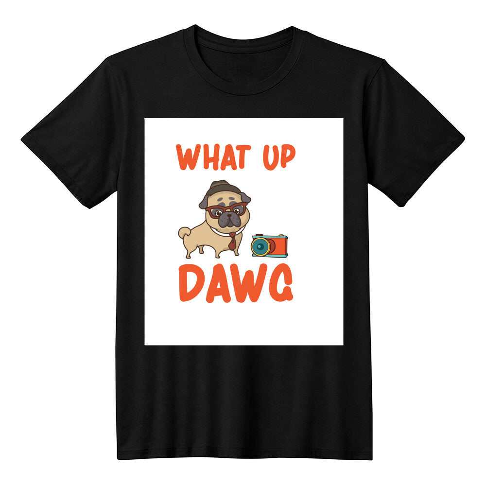 What up DAWG