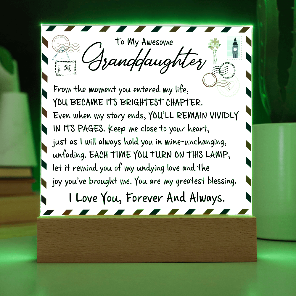 TO MY AWESOME GANDDAUGHTER