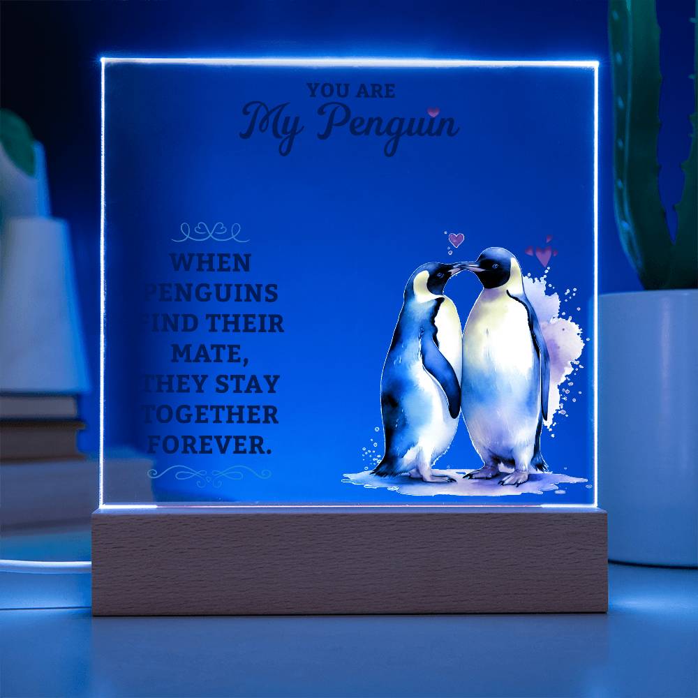 YOU are MY PENGUIN