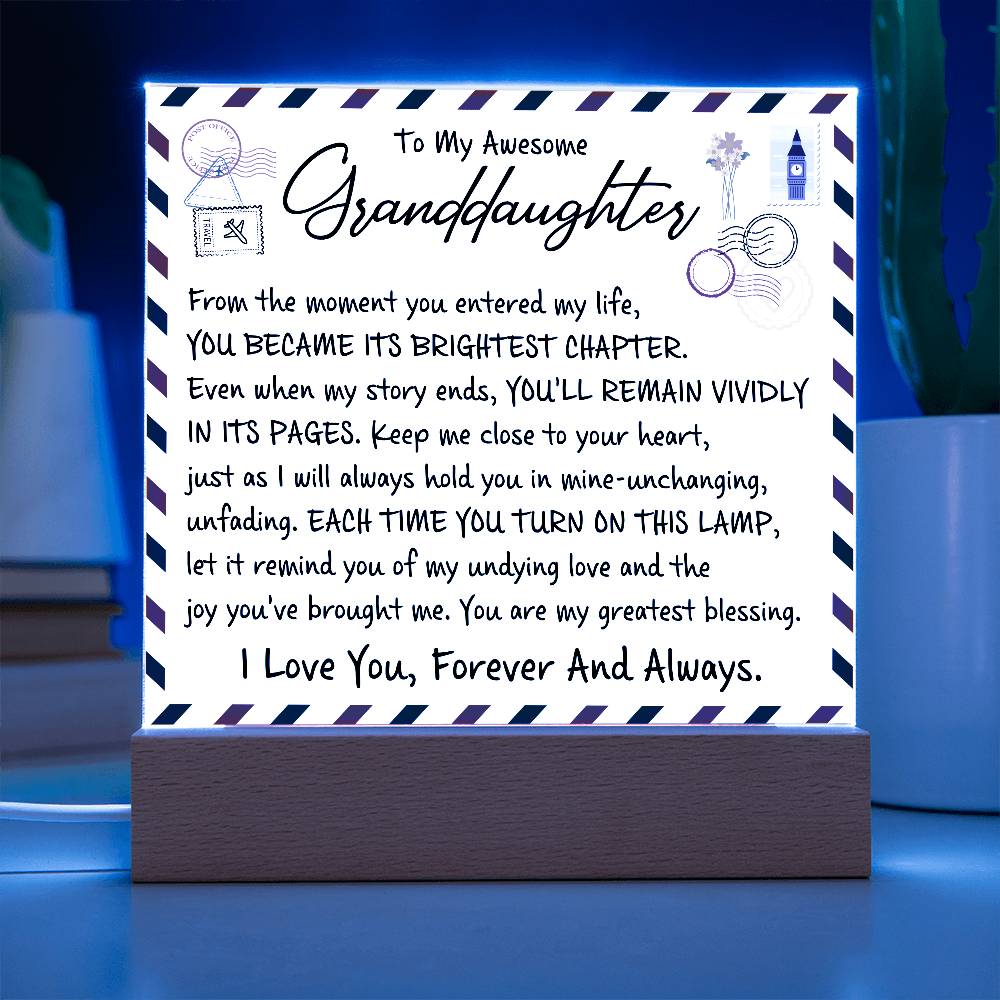 TO MY AWESOME GANDDAUGHTER