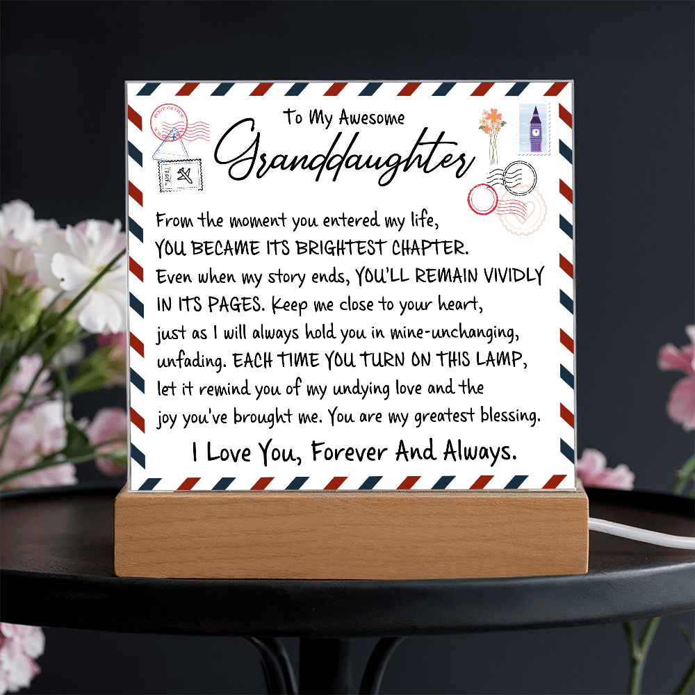 TO MY AWESOME GANDDAUGHTER