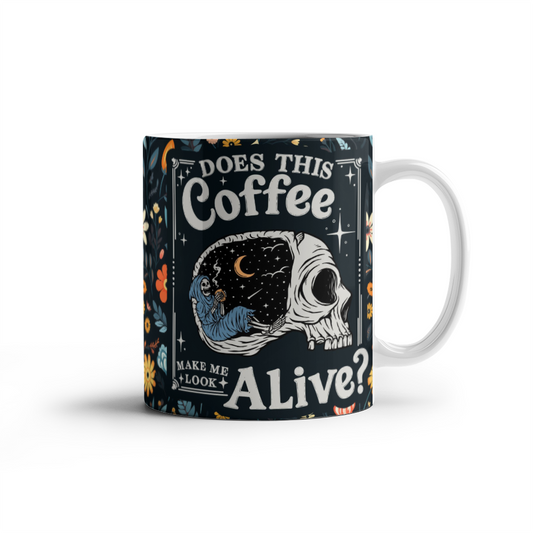 Does this Coffee make me Alive