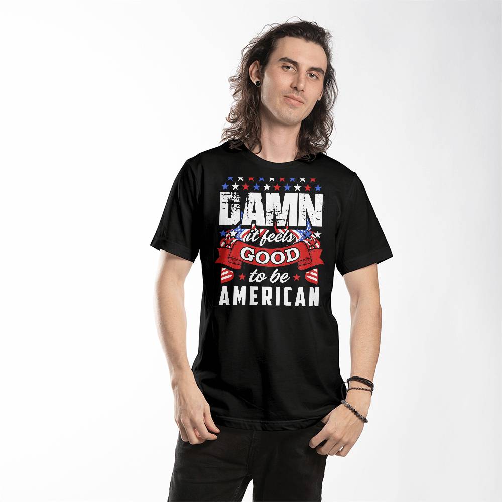 Damn good to be an american