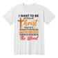 I want to be so full of christ
