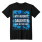 My Favorite Daughter gave me this shirt