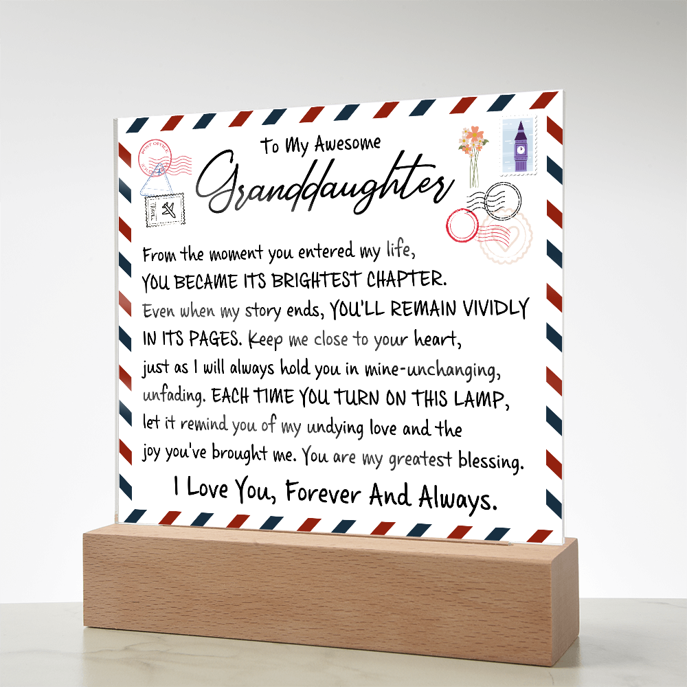 TO MY AWESOME GANDDAUGHTER