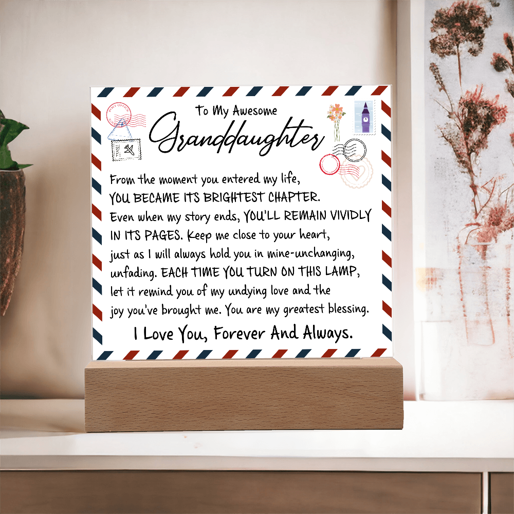 TO MY AWESOME GANDDAUGHTER