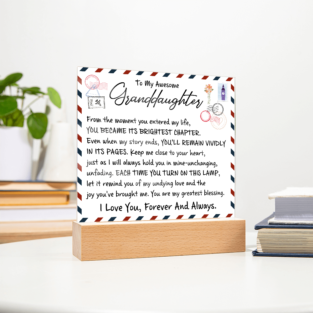 TO MY AWESOME GANDDAUGHTER