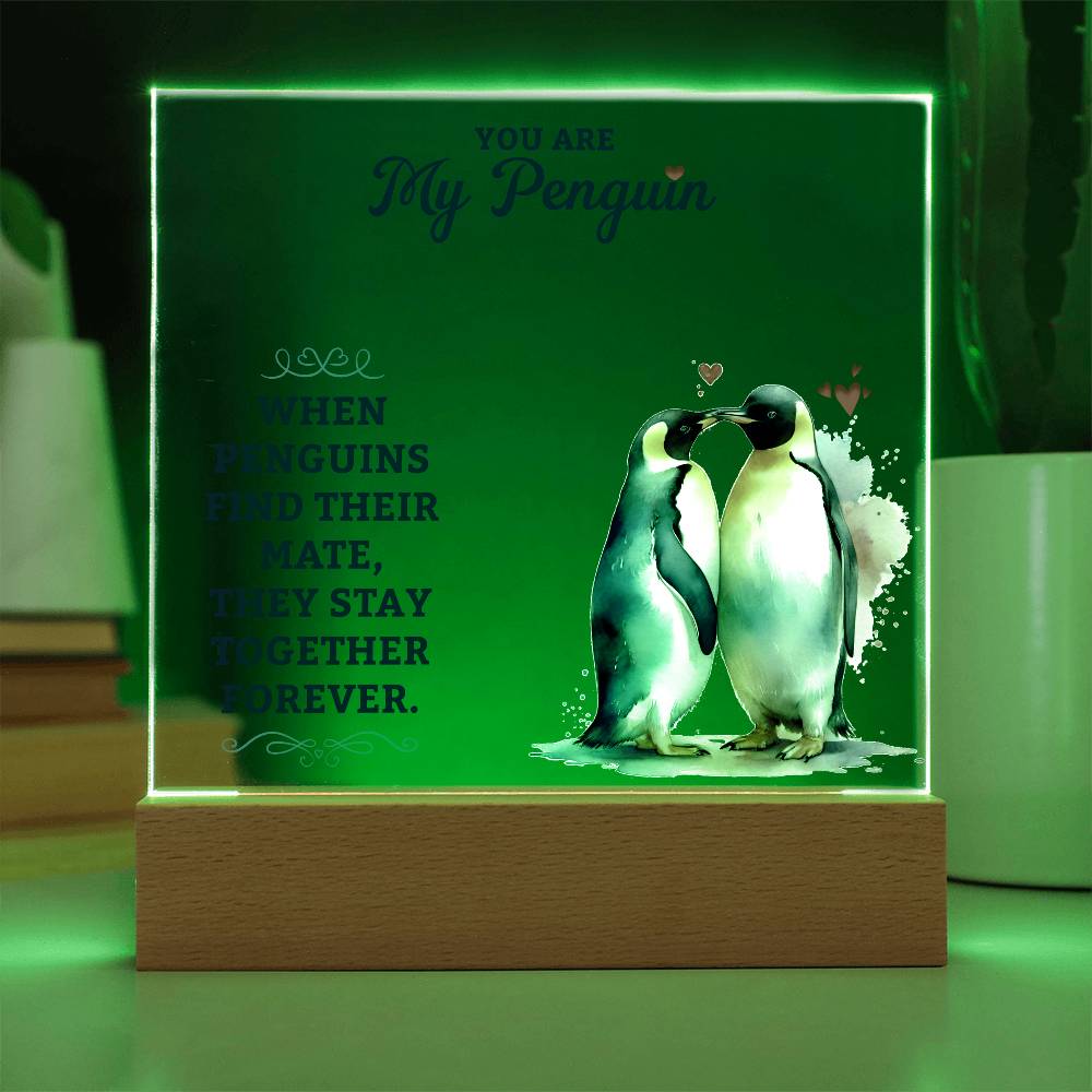 YOU are MY PENGUIN