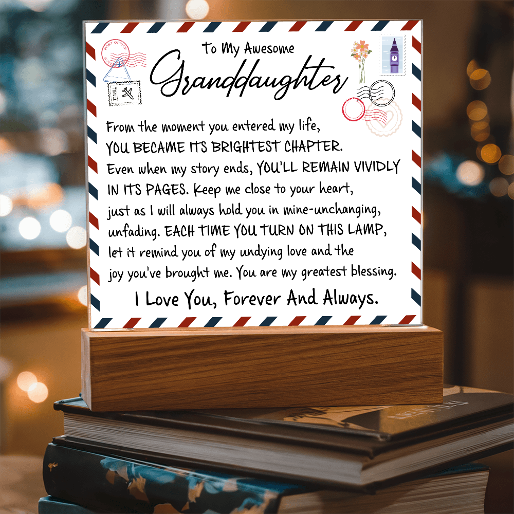 TO MY AWESOME GANDDAUGHTER